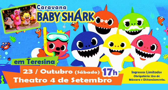 1 Ingresso para o show Caravana Baby Shark - dia 23/10 no Theatro 4 de Setembro 1 Ingresso para o show Caravana Baby Shark - dia 23/10 no Theatro 4 de Setembro